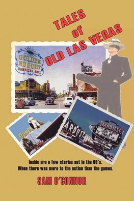 Tales of Old Las Vegas