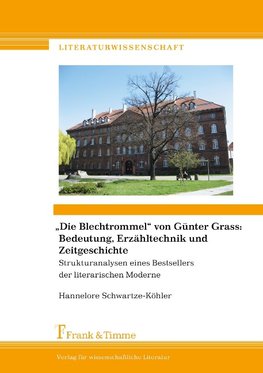 "Die Blechtrommel" von Günter Grass: Bedeutung, Erzähltechnik und Zeitgeschichte