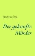 Der gekaufte Mörder