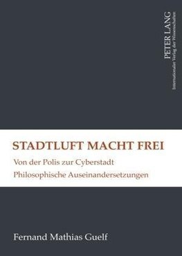 Stadtluft macht frei