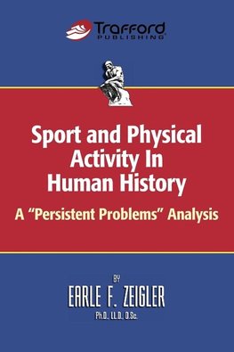 Sport and Physical Activity in Human History