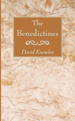 The Benedictines