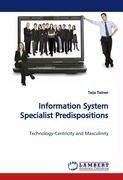 Information System Specialist Predispositions