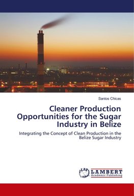 Cleaner Production Opportunities for the Sugar Industry in Belize
