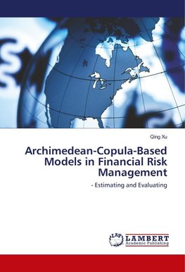 Archimedean-Copula-Based Models in Financial Risk Management