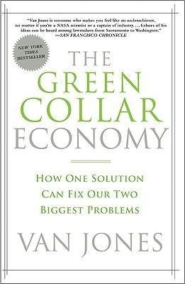The Green Collar Economy