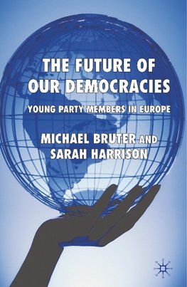 The Future of our Democracies