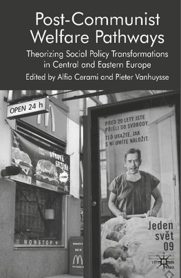 Post-Communist Welfare Pathways