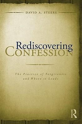 Rediscovering Confession
