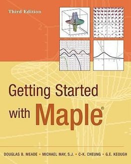 Meade, D: Getting Started with Maple