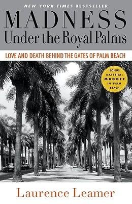 Madness Under the Royal Palms