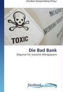 Die Bad Bank