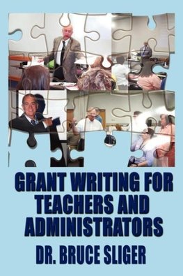Grant Writing for Teachers and Administrators