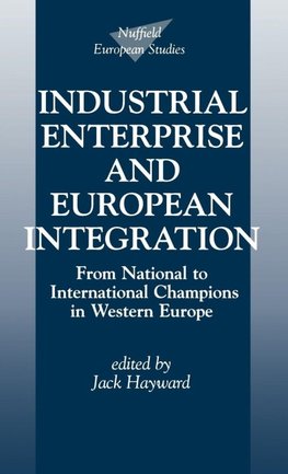 Industrial Enterprise and European Integration
