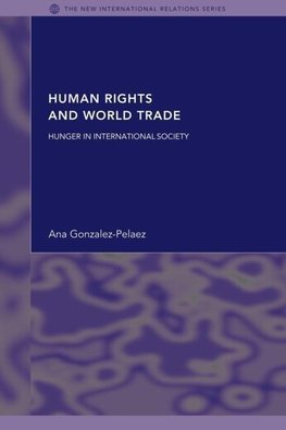 Gonzalez-Pelaez, A: Human Rights and World Trade