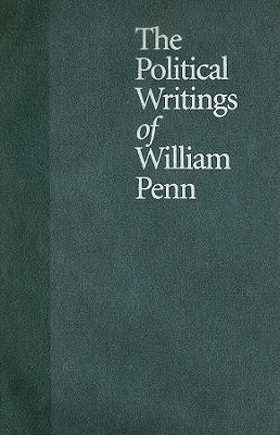 The Political Writings of William Penn