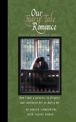Our Fairy Tale Romance