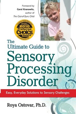 The Ultimate Guide to Sensory Processing Disorder