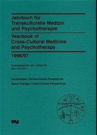 Jahrbuch für Transkulturelle Medizin und Psychotherapie 1996/97