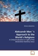 Aleksandr Men`'s Approach to the World's Religions