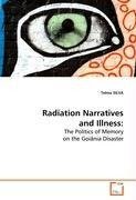 Radiation Narratives and Illness: