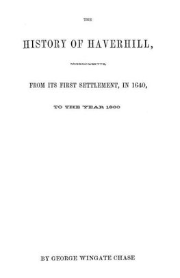 History of Haverhill [Massachusetts]