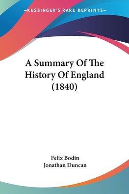 A Summary Of The History Of England (1840)