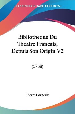 Bibliotheque Du Theatre Francais, Depuis Son Origin V2