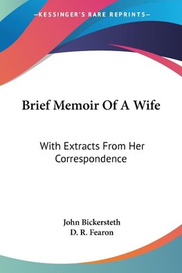 Brief Memoir Of A Wife