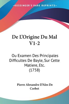 De L'Origine Du Mal V1-2