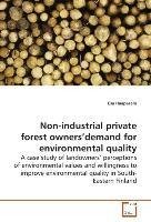 Non-industrial private forest owners'demand forenvironmental quality