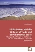 Globalization and the Linkage of Trade andEnvironmental Issues