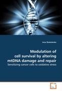 Modulation of cell survival by altering mtDNA damage and repair