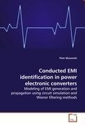 Conducted EMI identification in power electronicconverters