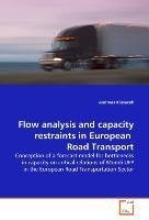 Flow analysis and capacity restraints in European  Road Transport
