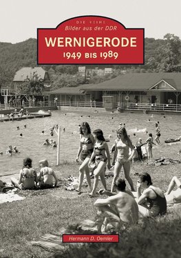 Wernigerode 1949 bis 1989