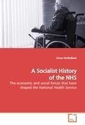 A Socialist History of the NHS