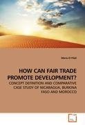 HOW CAN FAIR TRADE PROMOTE DEVELOPMENT?