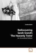 Rediscovering Sarah Grand's 'The Heavenly Twins'