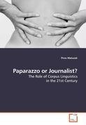 Paparazzo or Journalist?