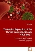 Translation Regulation of the Human Immunodeficiency Virus type 1