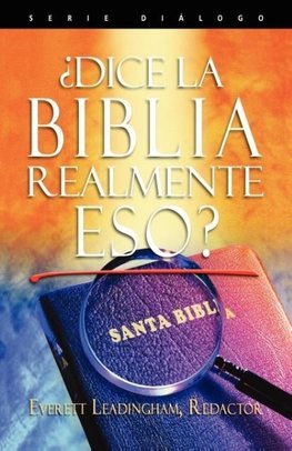 DICE LA BIBLIA REALMENTE ESO? (Spanish