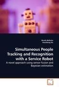 Simultaneous People Tracking and Recognition with a      Service Robot