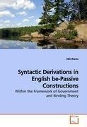 Syntactic Derivations in English be-Passive  Constructions