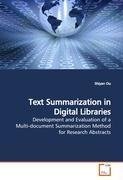 Text Summarization in Digital Libraries