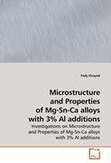 Microstructure and Properties of Mg-Sn-Ca alloys with 3% Al additions