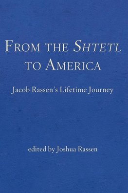 From the Shtetl to America