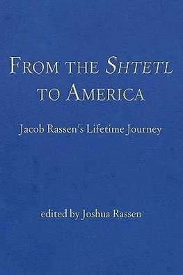 From the Shtetl to America