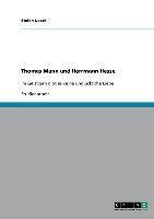 Thomas Mann und Herrmann Hesse