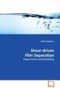 Shear-driven Film Separation